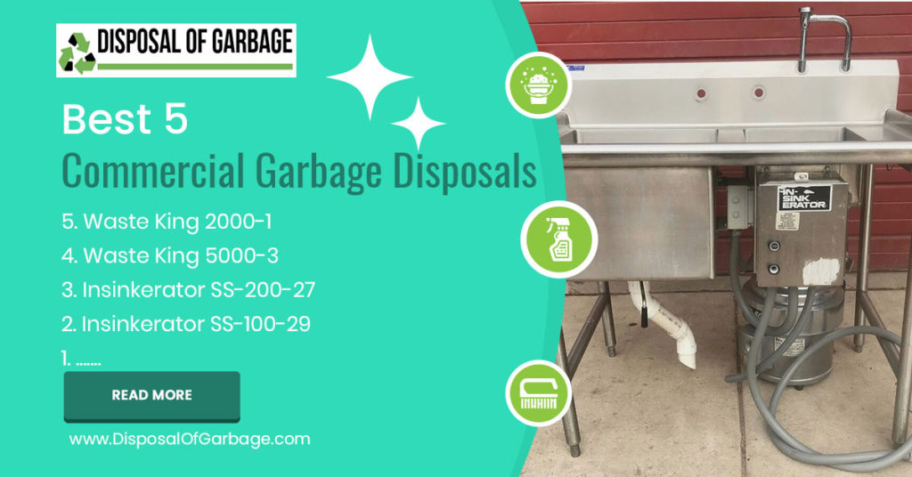 best 5 commercial garbage disposals
